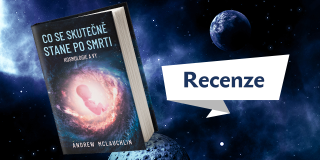 RECENZE: Co se skutečně stane po smrti - titulní obrázek