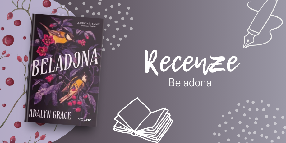Beladona - Vábivě temný tanec se smrtí|RECENZE - titulní obrázek