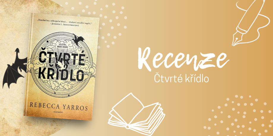Čtvrté křídlo – romantická fantasy senzace, kde draci mají poslední slovo | RECENZE - titulní obrázek