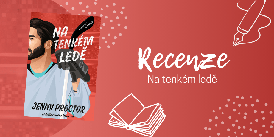 Na tenkém ledě: hokejová romance, která pohladí po duši - titulní obrázek