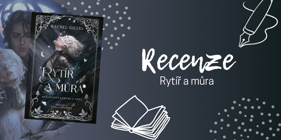 Rytíř a můra – fantastický příběh Věštkyně, které je souzeno pít krev, topit se a snít | RECENZE - titulní obrázek