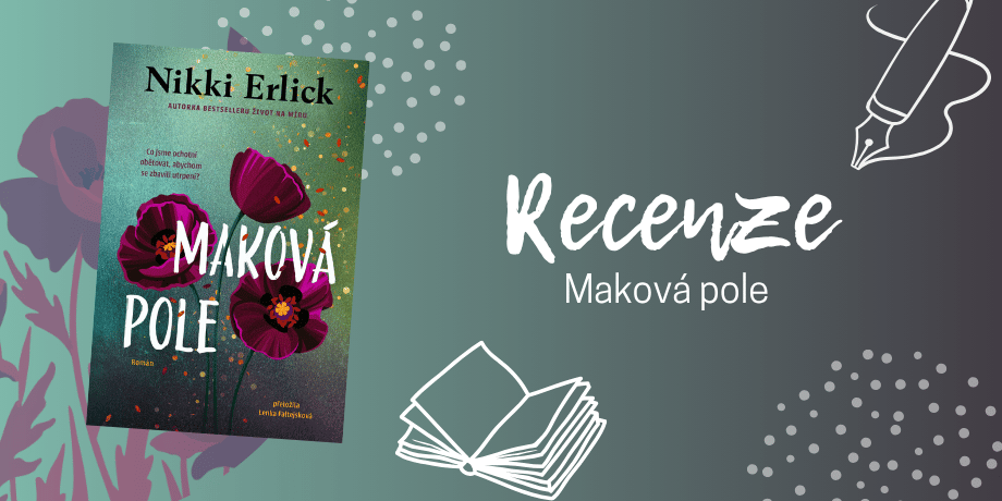 Maková pole – kniha, která se stane vaším osobním terapeutem | RECENZE - titulní obrázek