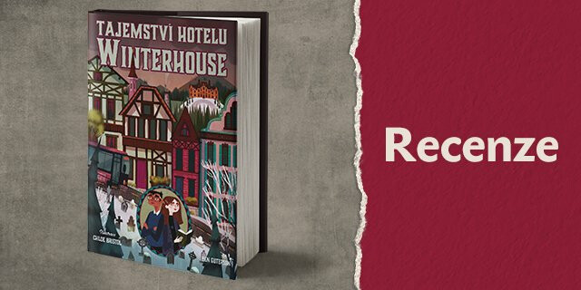 RECENZE: Tajemství hotelu Winterhouse - titulní obrázek