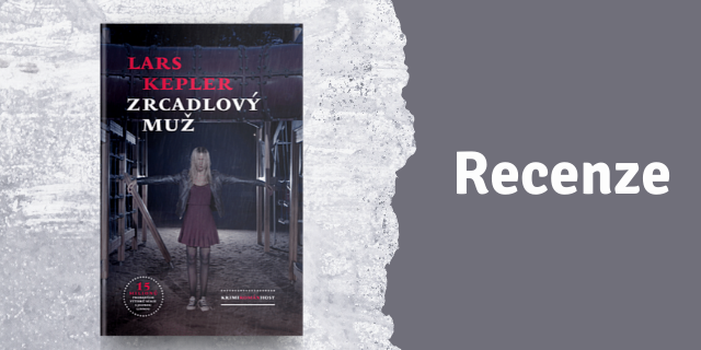 RECENZE:  Zrcadlový muž - titulní obrázek