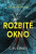 Rozbité okno - Chris M. Ewan