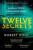 Twelve Secrets - Robert Gold