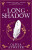 Longshadow - Atwater Olivia