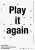 Play it again - Michal Nanoru