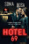 Hotel 69 - Sonia Rosa