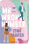Mr Wrong Number - Lynn Painter