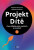 Projekt: Dítě - Kateřina Krobová,Kateřina Hrochová