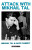 Attack with Mikhail Tal - Mikhail Tal,Iakov Damsky