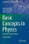 Basic Concepts in Physics - Anca Tureanu,Masud Chaichian,Hugo Perez Rojas