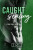 Caught Stealing - C.E. Ricci