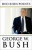Decision Points - Bush George W.