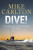 Dive! - Mike Carlton