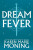 Dreamfever - Karen Marie Moningová