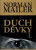 Duch děvky I. - Mailer Norman