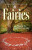 Fairies â€“ A Guide to the Celtic Fair Folk - Morgan Daimler