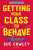 Getting Your Class to Behave - Sue Cowley