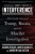 Interference - Aaron Zebley,James Quarles,Andrew Goldstein
