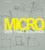 Micro - Ruth Slavid