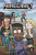 Minecraft komiks 1 - První kniha příběhů - Graleyová Sarah,Sfé R. Monster,John J. Hill