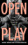 Open Play â€“ The Case for Feminist Sport - Stephen Mumford,Sheree Bekker