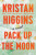 Pack Up the Moon - Kristan Higgins