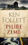 Pilíře země - Ken Follett
