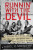 Runnin' with the Devil - Joey Layden,Noel Monk