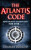 The Atlantis Code - Charles Brokaw