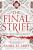 The Final Strife - Saara El-Arifi