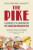 The Pike - Hughes-Hallett Lucy