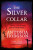 The Silver Collar - Antonia Hodgsonová