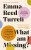 What Am I Missing? - Emma Reed Turrell