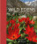 Wild Edens - Toby Musgrave,Chris Gardner