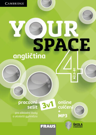 Your Space 4 pro ZŠ a VG - Pracovní sešit 3v1 - Martyn Hobbs,Julia Starr Keddle