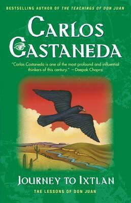 Journey To Ixtlan - Carlos Castaneda