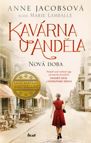 Kavárna U Anděla: Nová doba (poškozená) - Anne Jacobsová