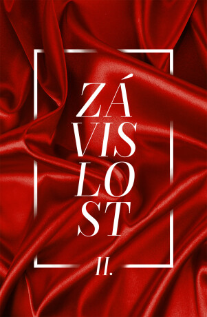 Závislost II. - Sabina Bubníková