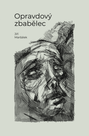 Opravdový zbabělec - Jiří Maršálek