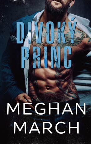Divoký princ - Meghan March