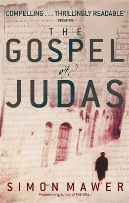 The Gospel Of Judas - Simon Mawer