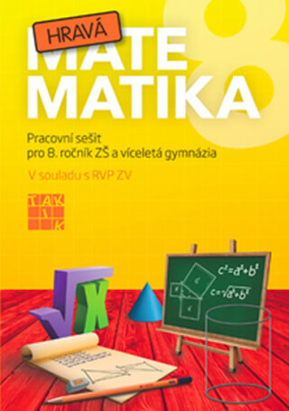 Hravá matematika 8 - pracovní sešit - kolektiv autorů,Jana Presová,Michal Malík