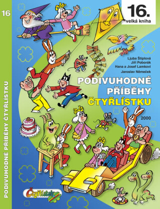 Podivuhodné příběhy Čtyřlístku  2000 (poškozená) - Ljuba Štíplová,Jaroslav Němeček,Jiří Poborák