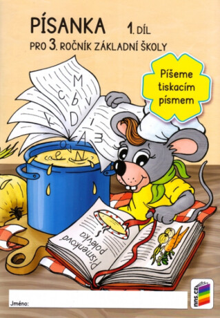 Písanka 3, 1. díl Píšeme tiskacím písmem (3-48) - neuveden