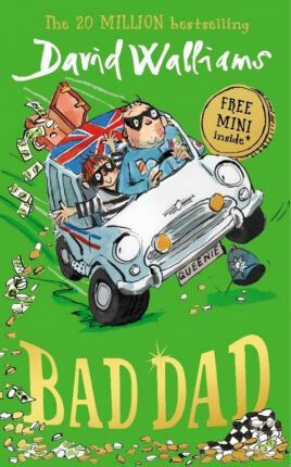 Bad Dad - David Walliams