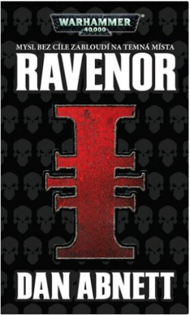 Warhammer 40 000 Ravenor - Dan Abnett