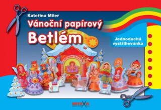 Vanoční papírový BETLÉM - Jednoduchá vystřihovánky - Kateřina Miler